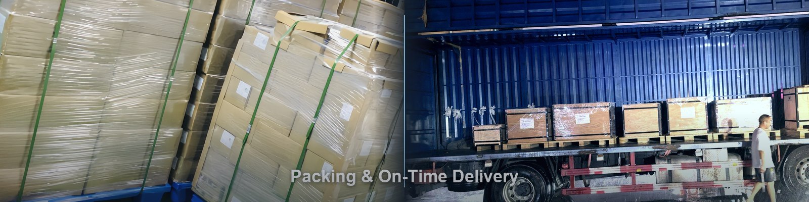 Packing and on-time worldwide delivery